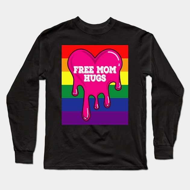 Free Mom Hugs LGBT MOM Long Sleeve T-Shirt by amitsurti